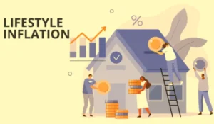 Lifestyle Inflation