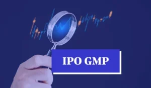 IPO GMP Explained