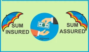Sum Insured vs Sum Assured